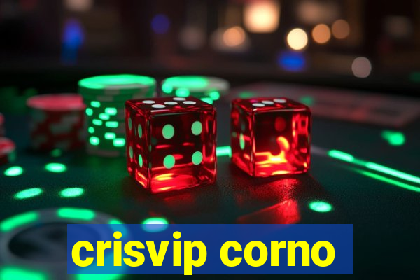 crisvip corno